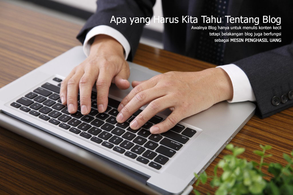 Pengertian tentang Blog