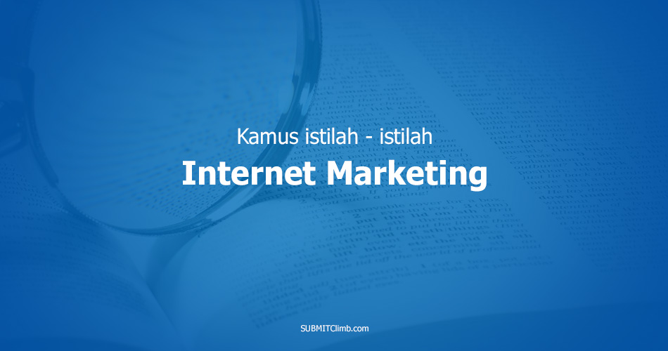 Kamus Istilah Internet Marketing