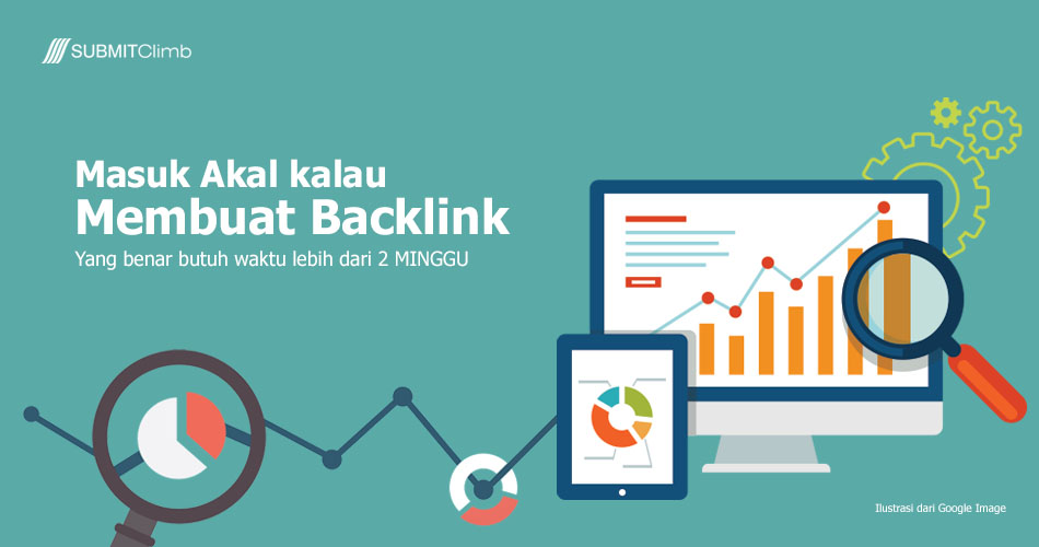 Membuat Backlink yang benar butuh waktu