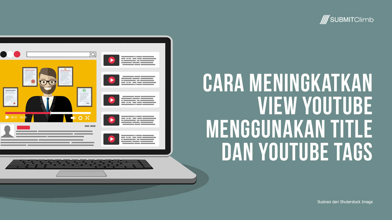 Cara Meningkatkan View YouTube Menggunakan Title dan YouTube Tags