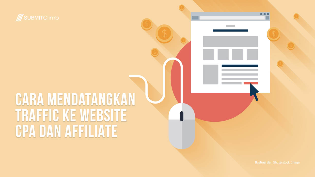 Cara Untuk Mendatangkan traffic ke Website CPA dan Affiliate