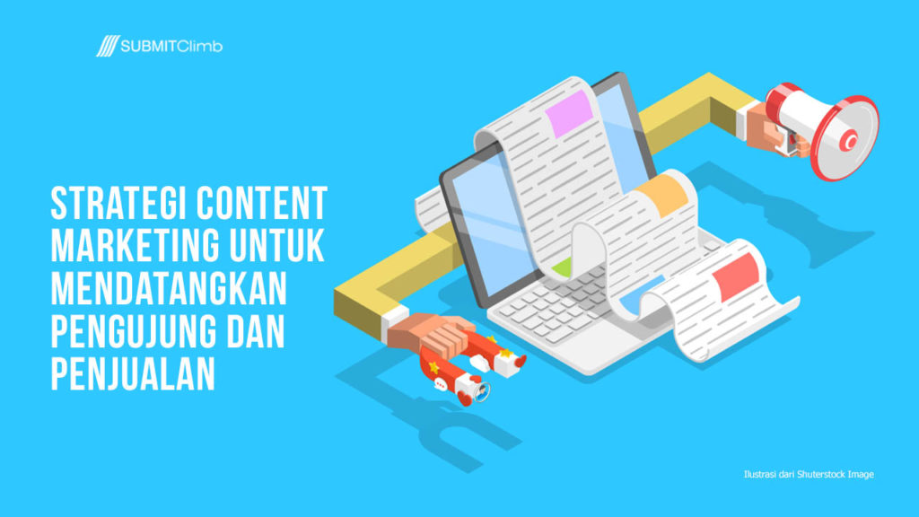 Strategi Content Marketing Untuk Mendatangkan Pengunjung