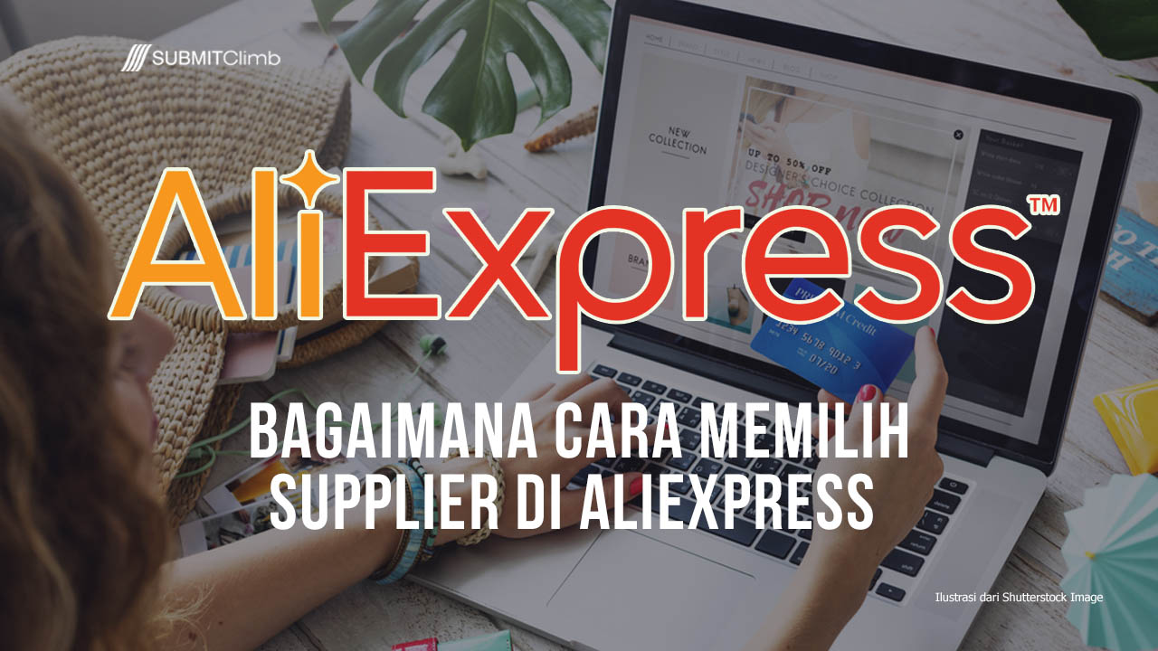 Bagaimana Cara Memilih Supplier di Aliexpress