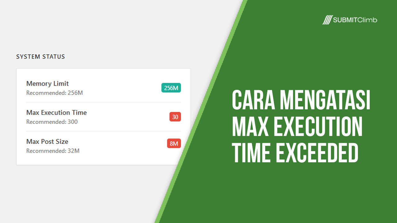 Cara Mengatasi Max Execution Time Exceeded