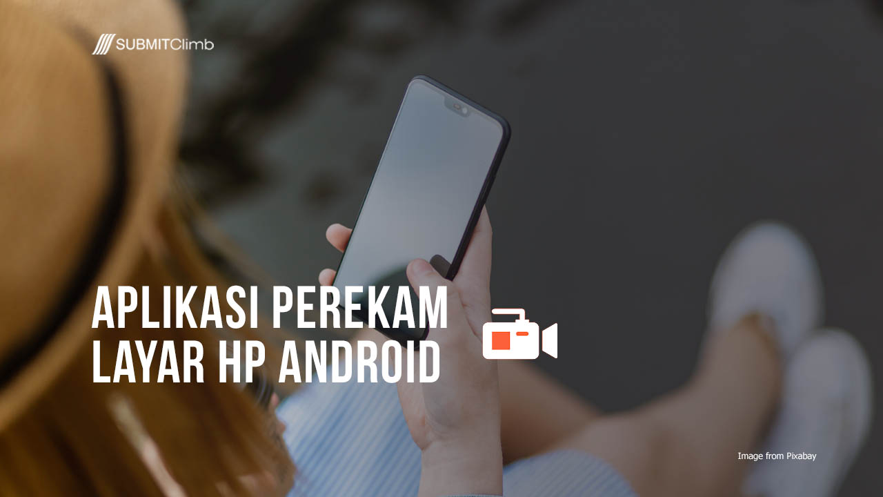 Aplikasi Perekam layar HP Android