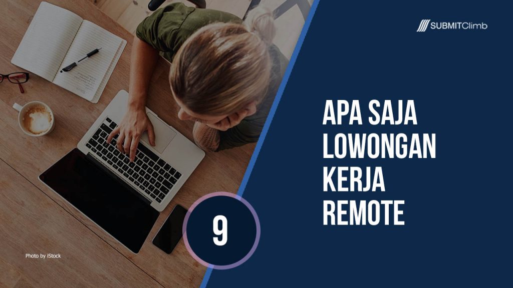 Apa Saja Lowongan Kerja Remote Dan Lowongang Pekerjaan Umum.