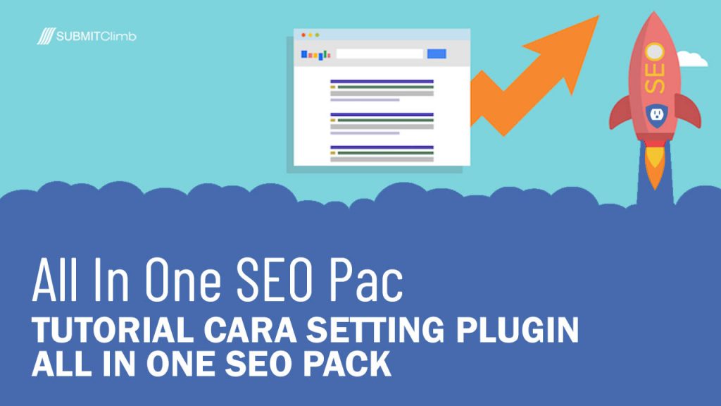 Tutorial Lengkap Cara Setting Plugin All In One SEO Pack