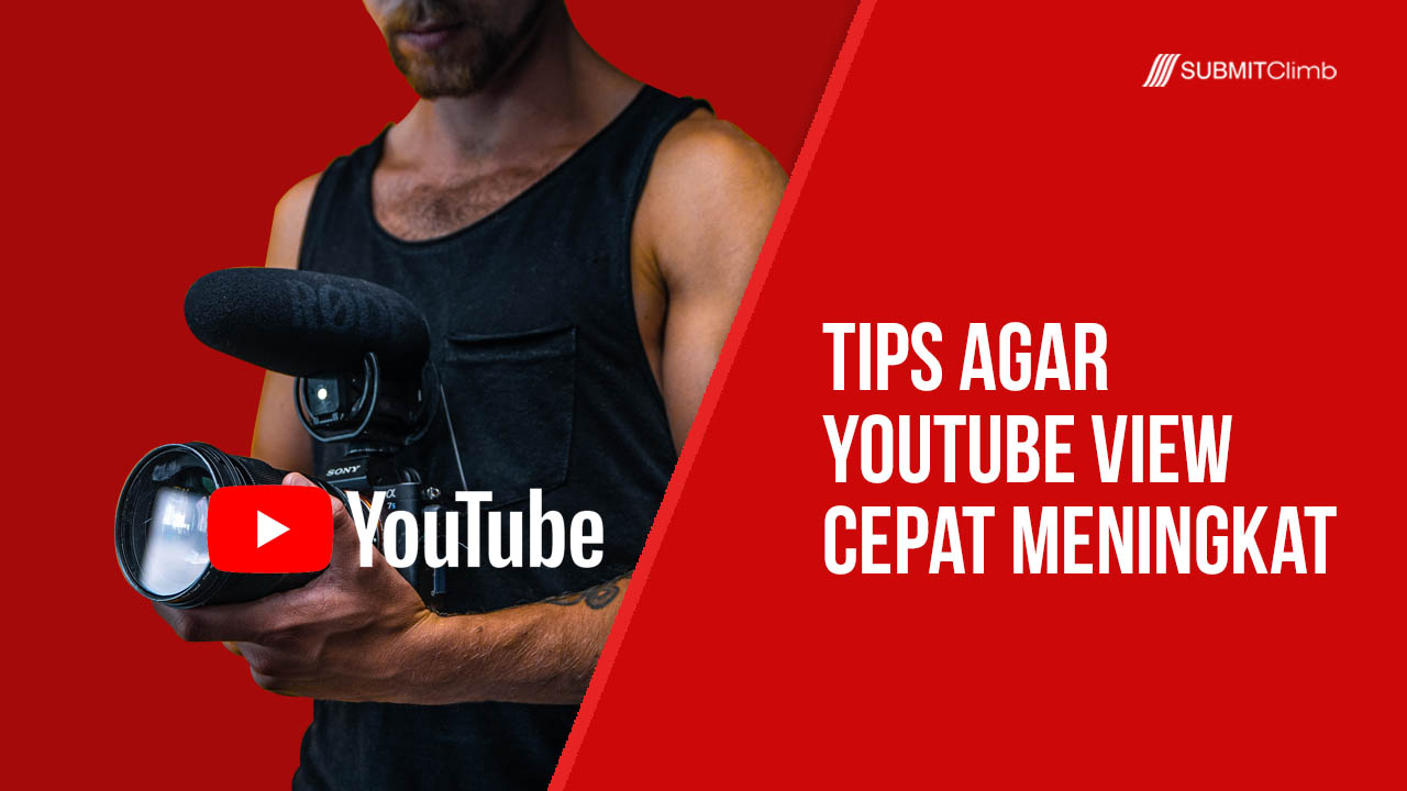 Cara Meningkatkan view YouTube