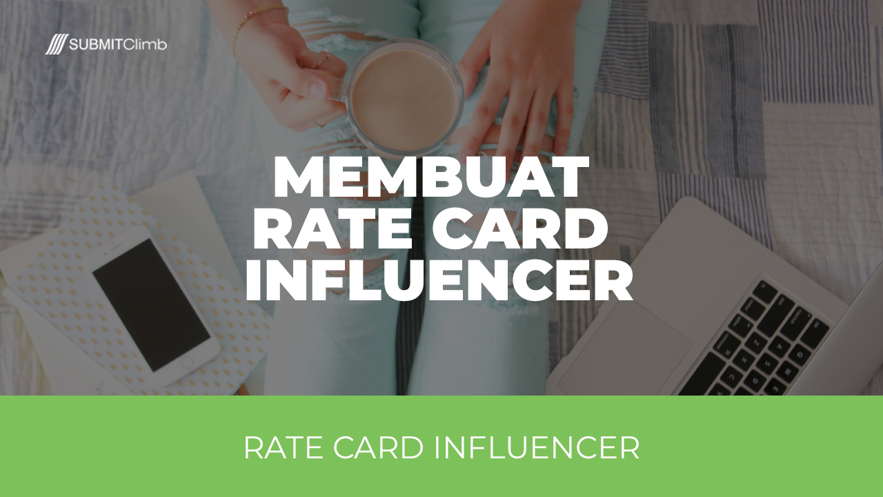 Rate Card - Cara Membuat Rate Card Influencer