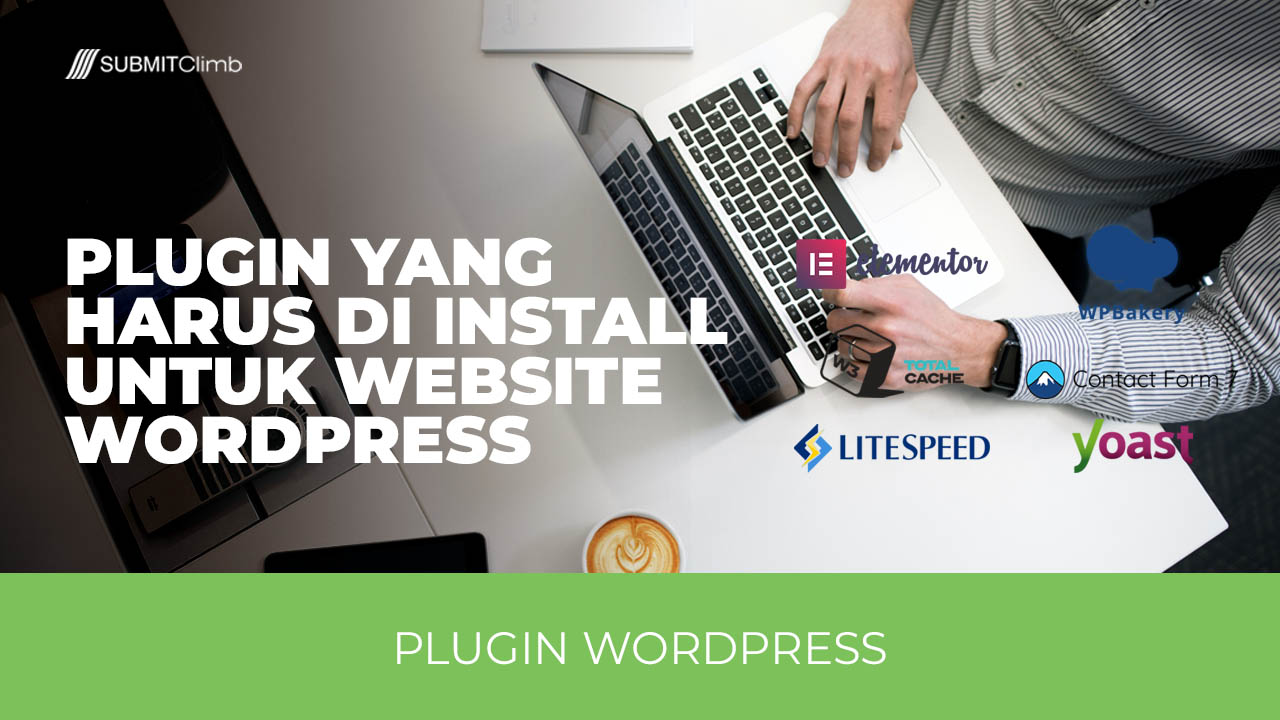 Plugin Yang Harus Di Install Untuk Website WordPress Kamu