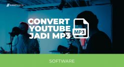 Convert YouTube Jadi Mp3